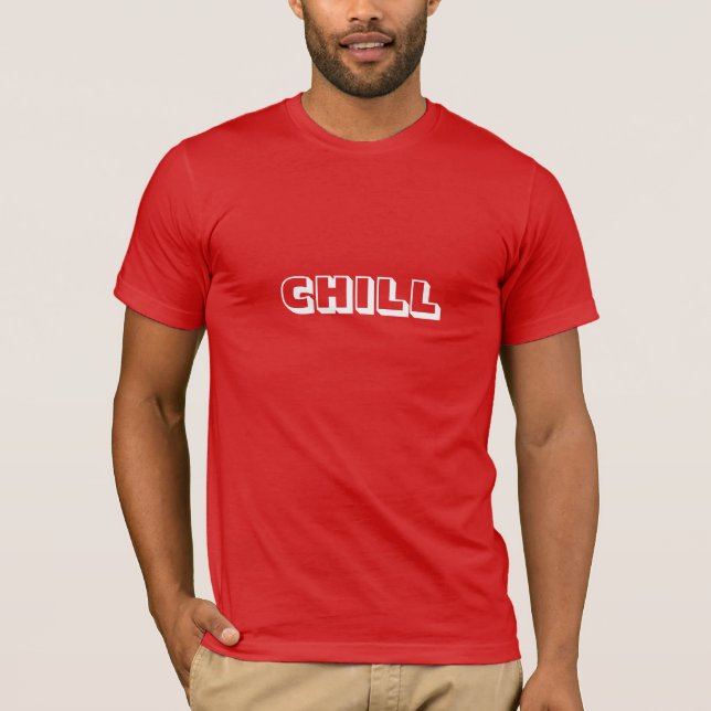 T-shirt Chill, rouge moderne et audacieux (Devant)