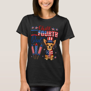 T-shirt Chill The Fourth Out Chihuahua Dog Drapeau América