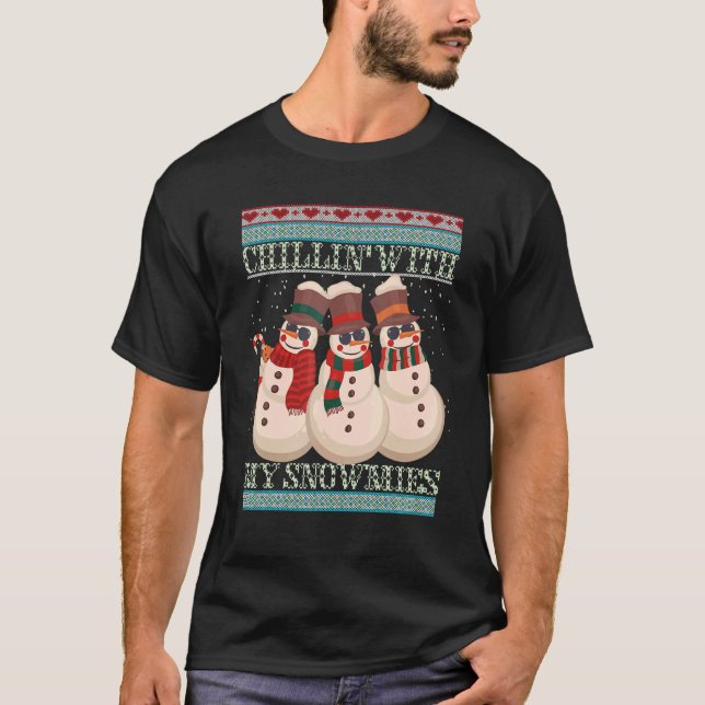 T-shirt Chillat' With My Snowmies Laid Christmas Snowman 5 (Devant)