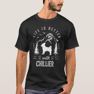 T-shirt Chillier Life Better Papa Chien