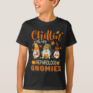 T-shirt Chillin Avec Ma Néphrologie Gnomies Infirmier Gnom