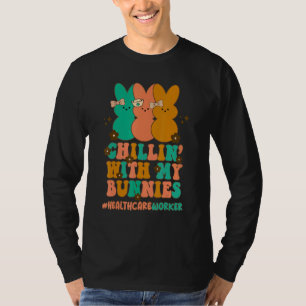 T-shirt Chillin Avec Mes Bunnies Travailleur En Santé Infi