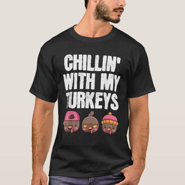 T-shirt Chillin Avec Mes Dindons Drôle Garçons Filles Fami (Devant)