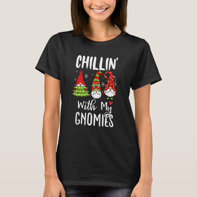T-shirt Chillin Avec Mes Gnomes Correspondant Noël De Fami (Devant)
