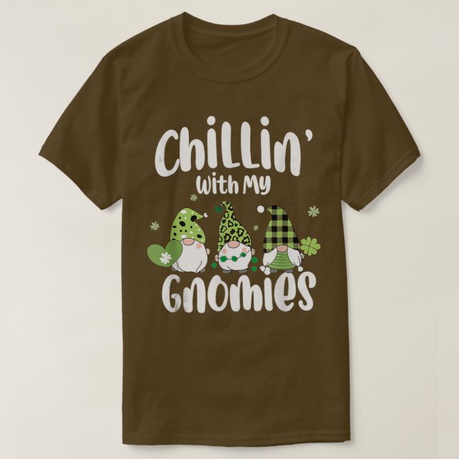 T-shirt Chillin Avec Mes Gnomes Jour de la Saint Patrick I (Design devant)
