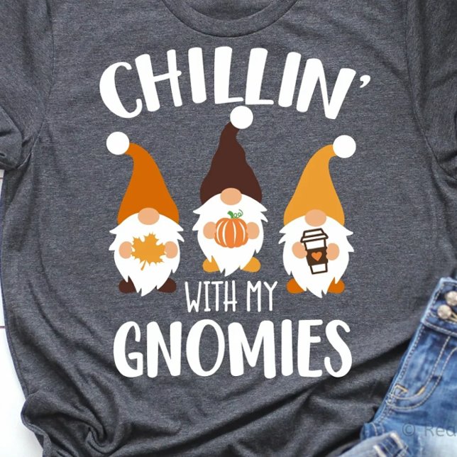 T-shirt Chillin' Avec Mes Gnomies Tee (Créateur téléchargé)