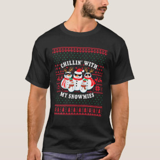 T-shirt Chillin' Avec Mes Neiges Drôle Mauvais Noël