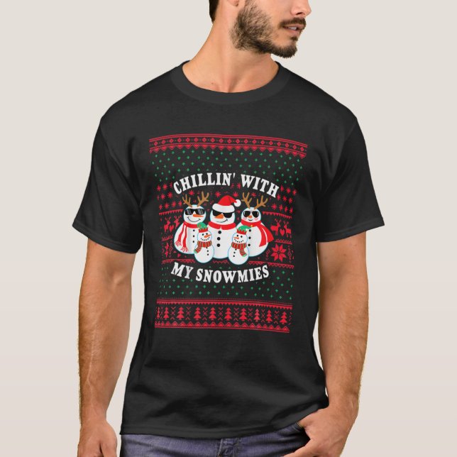 T-shirt Chillin' Avec Mes Neiges Drôle Mauvais Noël (Devant)