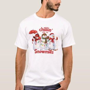 T-shirt Chillin' avec mes neiges Fantastique Noël