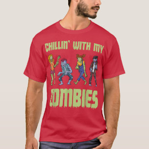 T-shirt Chillin Avec Mes Zombies Drôle Halloween Zombie Ki