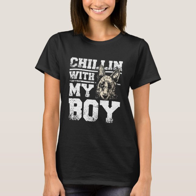 T-shirt chillin avec mon garçon berger allemand (Devant)
