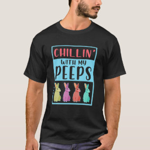 T-shirt Chillin' Avec My Pëëëëp Bunny Drôle Joyeux Jour de