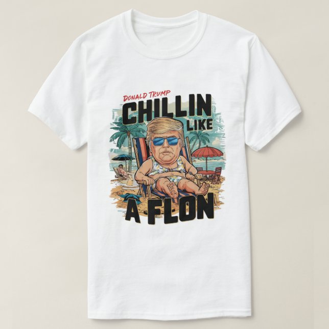 T-shirt Chillin comme un Felon drôle Trump été 2024 (Design devant)