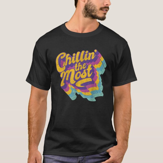 T-shirt Chillin dans les plus relaxantes vibrations estiva (Devant)