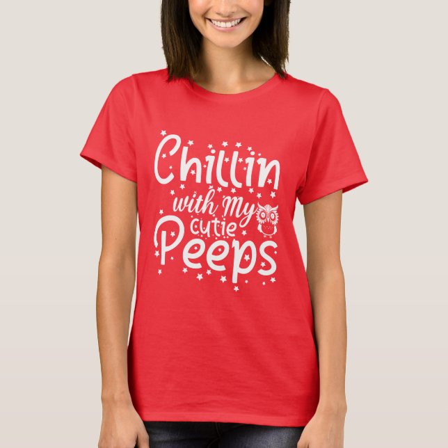 T-shirt Chillin mignon avec mes Peeps Pâques (Devant)