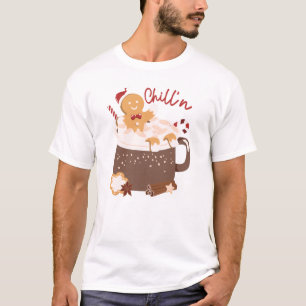 T-shirt Chillin' Noël Chocolat chaud et pain d'épices
