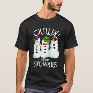 T-shirt Chillin Snowman mignon Avec Mes Snowmen Pour