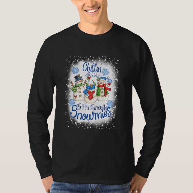 T-shirt Chillin' With My 5th Grade Snowmies Enseignant (Devant)