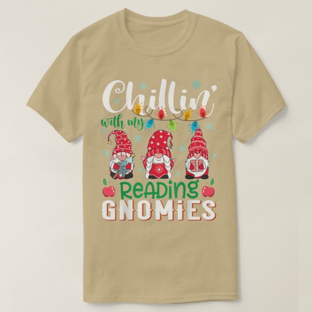 T-shirt Chillin with My Reading Gnomies Xmas Light Christm (Design devant)