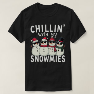 T-shirt Chillin' With My Snowmies Funky Snowman Christmas