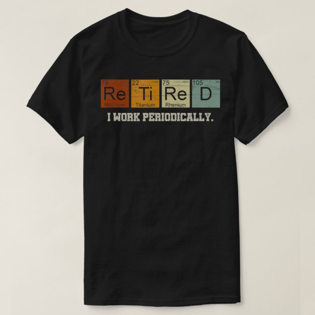 T-shirt Chimie à la retraite Professeur de sciences Cadeau (Design devant)