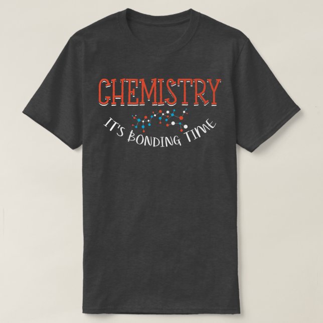 T-shirt Chimie C'est le temps des liens Funny Science Prem (Design devant)