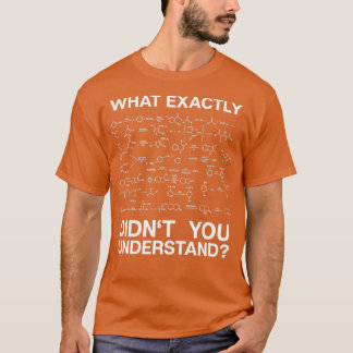 T-shirt Chimie Chimiste Cadeau Présentez des équations org