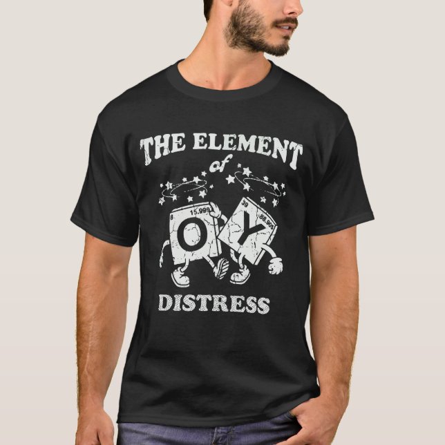 T-shirt Chimie Drôle La Science De La Détresse Élément (Devant)