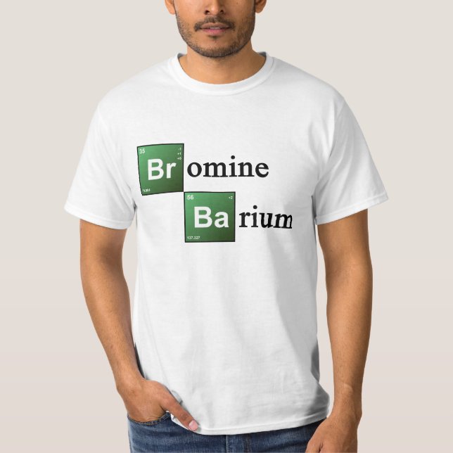 T-shirt Chimie Elemen de Tableau périodique de brome et de (Devant)