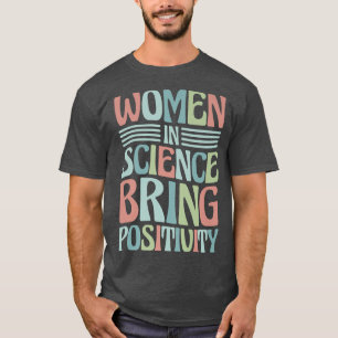 T-shirt Chimie Les Femmes En Science Apportent Un Premier