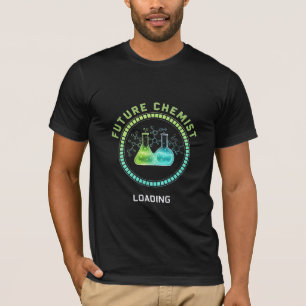 T-shirt Chimiste de l'avenir en chargement - Graphique pou