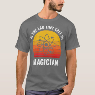 T-shirt Chimiste en chimie Chimiste Funny Lab Assistant