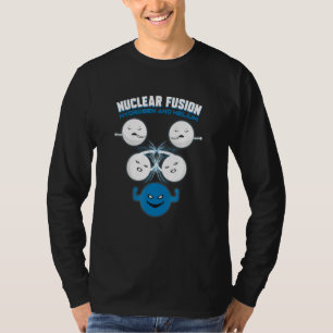 T-shirt Chimiste en chimie - Fusion nucléaire