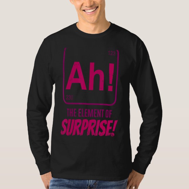 T-shirt Chimiste Enseignant scientifique Ah L'Élément de S (Devant)