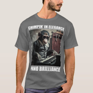 T-shirt Chimpin en Elégance Piano Brilliance Funny Chimpan