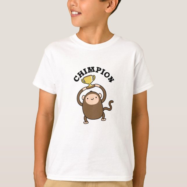 T-shirt Chimpion Funny Champion Chimpanzé Pun (Devant)