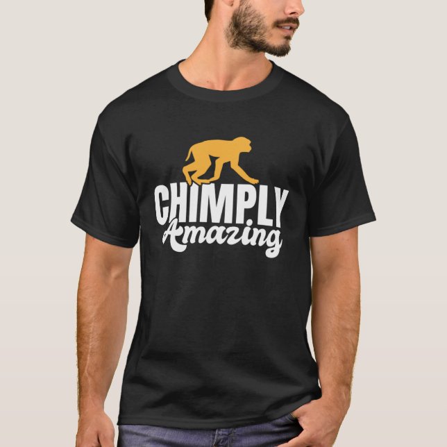 T-shirt Chimply Amazing  Chimp Monkey Ape Wild Forest Anim (Devant)