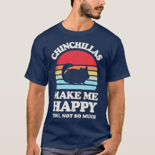 T-shirt Chinchillas me rendent heureux Sunset Retro pour l