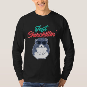T-shirt Chinchillin Cute Chinchilla Animaux Amoureux des a
