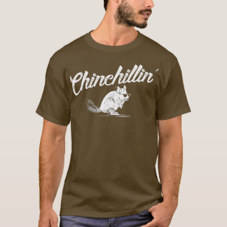 T-shirt Chinchillin Funny Chinchilla Maman Papa Cadeau