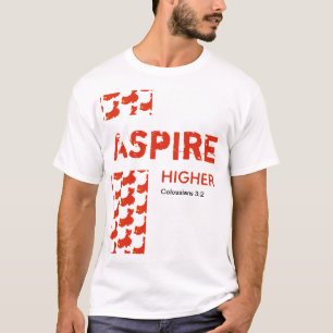 T-shirt Chine ASPIRE L'Écriture chrétienne SUPÉRIEURE