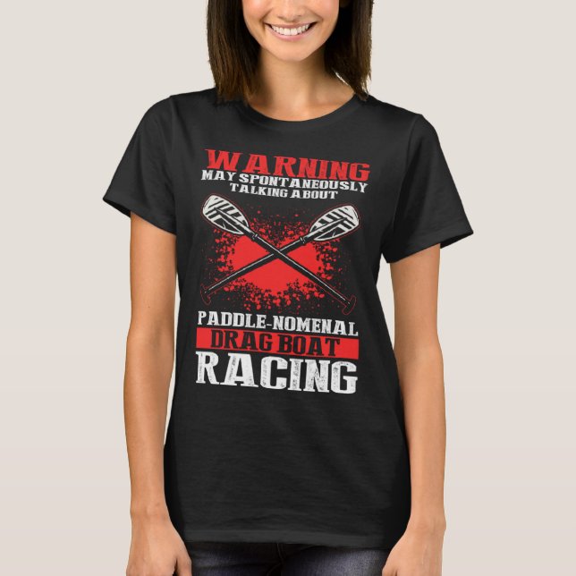 T-shirt Chinese Boat Racing Quote for Dragon Boat Coach  1 (Devant)
