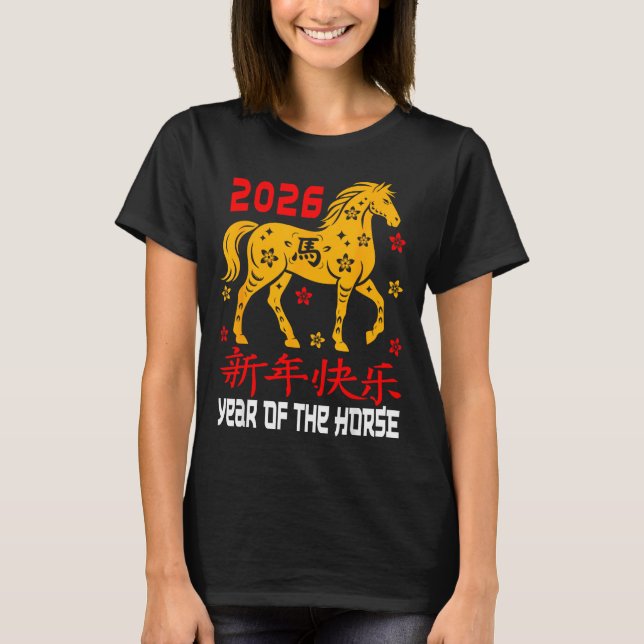 T-shirt Chinese New Year 2026 Horse Lunar Year Of The Hors (Devant)