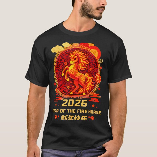 T-shirt Chinese New Year 2026 Year Of The Fire Horse  (Devant)