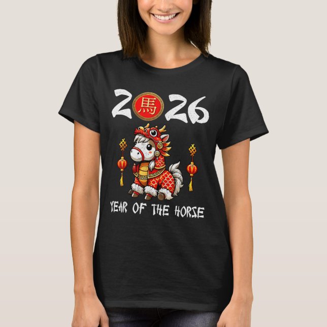 T-shirt Chinese New Year 2026 Year Of The Horse Happy New  (Devant)