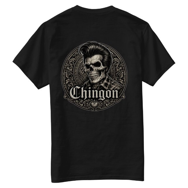 T-shirt Chingon Rockabilly Crâne Retour coup (Chingon Rockabilly Skull Back hit T-Shirt)