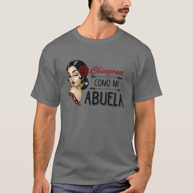 T-shirt Chingona Como Mi Madre (Devant)