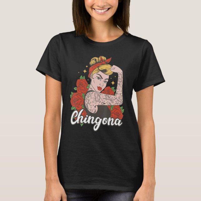 T-shirt Chingona Latina (Devant)