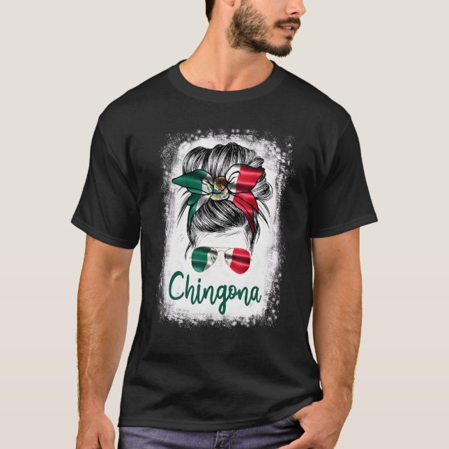 T-shirt Chingona pour la fille Mexique Drapeau pour les fe (Devant)
