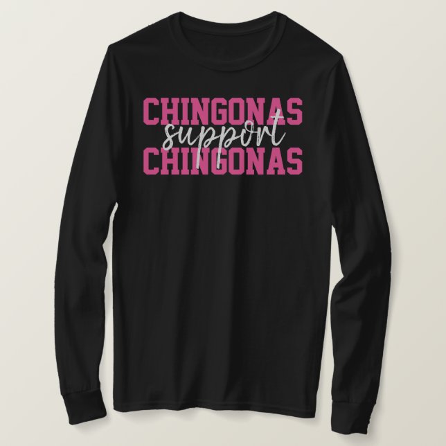 T-shirt Chingonas soutient Chingonas Mexicaines (Design devant)